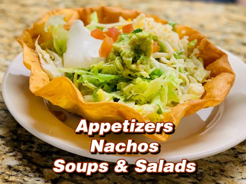 appetizers, nachos, soups, salads